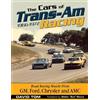 David Toms The Cars of Trans-Am Racing: 1966-1972 (Tascabile)