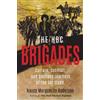 Nancy Marguerite Anderson The HBC Brigades (Tascabile)