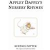 Beatrix Potter Appley Dapply's Nursery Rhymes (Copertina rigida)