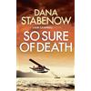 Dana Stabenow So Sure of Death (Tascabile) Liam Campbell