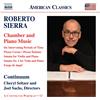 Roberto Sierra Roberto Sierra: Chamber and Piano Music: A Continuum Portrai (CD)