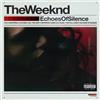 The Weeknd Echoes Of Silence 10th Anniversary explicit_lyrics (Vinyl LP)