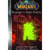 Christie Golden Aaron Rosenb World of Warcraft: Beyond the Dark Por (Tascabile)