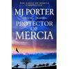 MJ Porter Protector of Mercia (Tascabile) Eagle of Mercia Chronicles