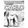 R J Carter The Re-Imagined Adventures of A.B. Frost's Carlo (Copertina rigida)