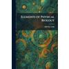 Tradd Street Press Elements of Physical Biology