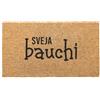 Social crazy Tappeto zerbino personalizzato - sveja bauchi - cocco naturale ideale per ingressi (Cocco naturale, 60x40 cm)