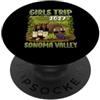 Sonoma Valley Girls Trip Wine Country 20 Viaggio Ragazze Sonoma Valley 2027 Vino PopSockets PopGrip Adesivo