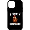Cancer Survivor Gifts Custodia per iPhone 12 mini F-Caw-F Cancro al seno Cancro al Gallo Sopravvissuto Cancro FCAWF