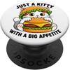Cartoon Cat Burger Kawaii Art Cute Cat Citazioni Solo un Kitty con Grande Appatite PopSockets PopGrip Adesivo