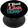 Lash Tech Humor Co Tendo a scatenare il trucco PopSockets PopGrip Adesivo