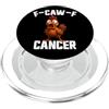 Cancer Survivor Gifts F-Caw-F Cancro Gallo Sopravvissuto al cancro FCAWF Cancro PopSockets PopGrip per MagSafe