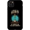 Sunshine Gardening Garden Life Plant Hum Custodia per iPhone 11 Pro Max I TALK TO DIRT IT SPILLS THE BEST SECRETS
