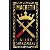 William Shakespeare Macbeth (Copertina rigida) Arcturus Ornate Classics