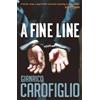 Gianrico Carofiglio A Fine Line (Tascabile)