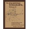 Dwight C McLemore The Fighting Tomahawk, Volume II (Tascabile)