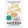David Bach John David Mann The Latte Factor (Copertina rigida)