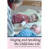 Jane Swain Susan Weber Nancy Maca Singing and Speaking the Child Int (Tascabile)