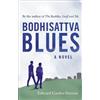 Edward Canfor-Dumas Bodhisattva Blues (Tascabile)