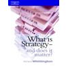 Richard Whittington What Is Strategy and Does It Matter? (Tascabile)