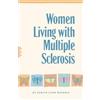 Judith Lynn Nichols Women Living with Multiple Sclerosis (Copertina rigida)