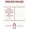 Penguin Classics A Poet Can Survive Everything But a Misprint: Oscar Wilde