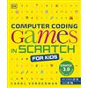 DK Computer Coding Games in Scratch for Kids