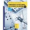 SEI Fondamenti di meccanica ed elementi di disegno. Con Schede di disegno. Per gli Ist. tecnici e professionali. Con e-book. Con espansione online (Vol. 1)