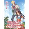 Airship The Saint's Magic Power is Omnipotent (Light Novel) Vol. 7