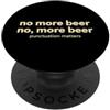 Programmer Minimalist Tech Humor Sarcast Divertente dire più birra Più birra La punteggiatura è importante PopSockets PopGrip Adesivo