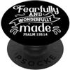 Espressioni di Fede Ispiratrici Meravigliosamente Creato - Salmo 139:14 Design PopSockets PopGrip Adesivo