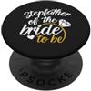 Bridal Party Family Patrigno del giorno del matrimonio futuro sposa PopSockets PopGrip Adesivo