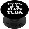 Brass Section Marching Band Merch For Tu Questa ragazza suona Tuba Due Pollici PopSockets PopGrip Adesivo
