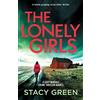 Bookouture The Lonely Girls: A totally gripping serial killer thriller: 4