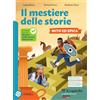 Il Capitello Il mestiere delle storie. Mito ed epica. Per la Scuola media. Con e-book. Con espansione online