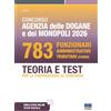 Maggioli Editore Concorso Agenzia delle Dogane e dei Monopoli 2026. 783 Funzionari amministrativo tributari. Teoria e test per la preparazione al concorso. Con software di simulazione