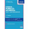 Dike Giuridica Codice di Pubblica Sicurezza. TULPS e leggi complementari. Nuova ediz. Con aggiornamento codice online