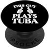 Brass Section Marching Band Merch For Tu Questo ragazzo suona Tuba Due Pollici PopSockets PopGrip Adesivo