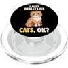 Cat Breeds Animal Lover Cute Cats DonaOn Mi piacciono davvero i gatti Ok Animal Lover Cute Scottish Fold PopSockets PopGrip per MagSafe