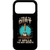 Sunshine Gardening Garden Life Plant Hum Custodia per iPhone 17 Pro Max I TALK TO DIRT IT SPILLS THE BEST SECRETS