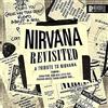 Wagram Nirvana Revisited A Tribute To Nirvana