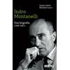 HOEPLI Indro Montanelli: Una biografia (1909-2001)