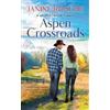 Janine Rosche Aspen Crossroads (Tascabile)