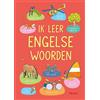 Anita Engelen Paul De Becker Ina Hallem Ik leer Engelse woor (Copertina rigida)