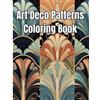 Thy Nguyen Art Deco Patterns Coloring Book (Tascabile)