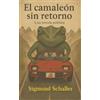 Sigmund Schaller El camaleón sin retorno (Tascabile)