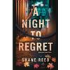 Shane Reed A Night to Regret (Tascabile) True Crime