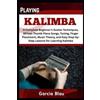 Garcia Blau Playing Kalimba (Tascabile)