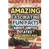 Wisdomized Kami Amazing and Fascinating Fun Facts about the United S (Tascabile)