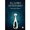Hermann Hesse El lobo estepario (Tascabile)